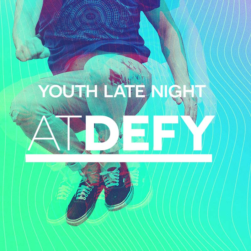 Youth's Late Night @ Defy