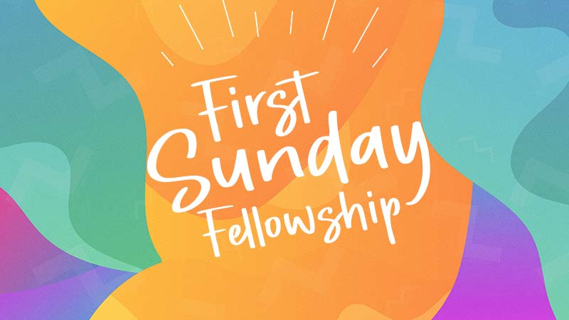 2024-05-05 First Sunday Fellowship